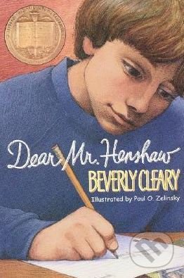 Dear Mr. Henshaw - Beverly Cleary, Paul O. Zelinsky (ilustrácie) - kniha z kategorie Beletrie pro děti