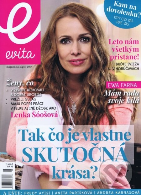 Evita magazín 08/2017, MAFRA Slovakia, 2017