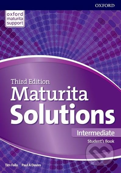 Maturita Solutions - Intermediate - Student&#039;s Book - Tim Falla, Paul A. Davies, Oxford University Press, 2017
