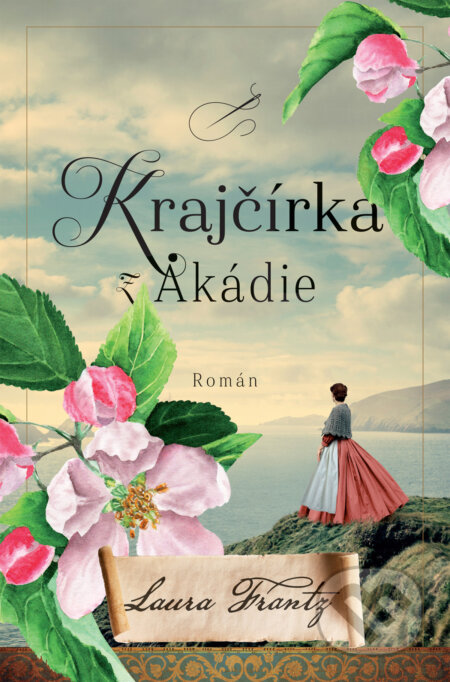 Kniha: Krajčírka z Akádie (Laura Frantz)