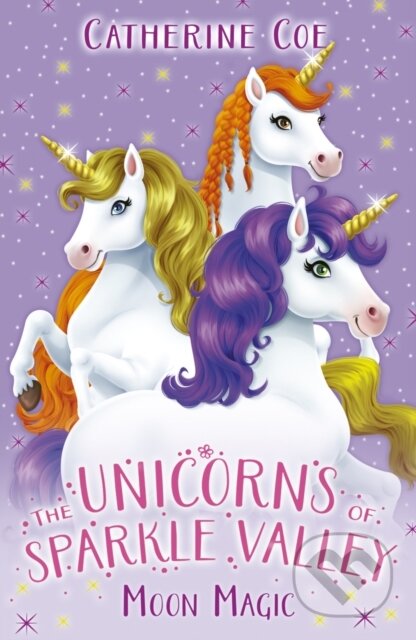 Unicorns of Sparkle Valley 2 - Catherine Coe, Scholastic, 2025