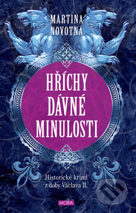E-kniha: Hříchy dávné minulosti (Martina Novotná)