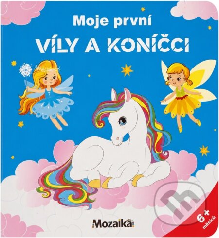 Kniha: Moje první víly a koníčci (INFOA). INFOA, 2021