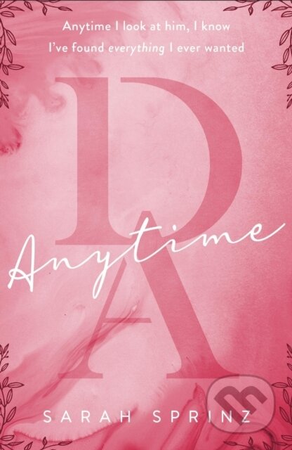 Anytime (an enemies-to-lovers BookTok hit) - Sarah Sprinz - kniha z kategorie Romantická