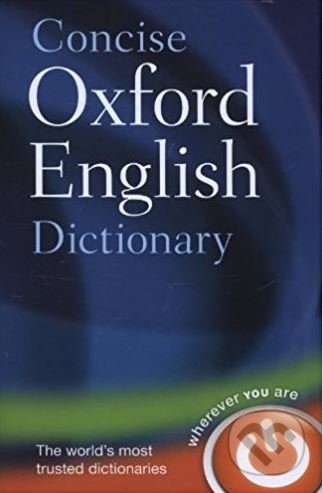 Concise Oxford English Dictionary, Oxford University Press, 2011