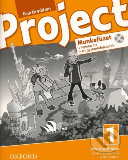 Project 1 - Munkafüzet - Tom Hutchinson, Oxford University Press, 2016