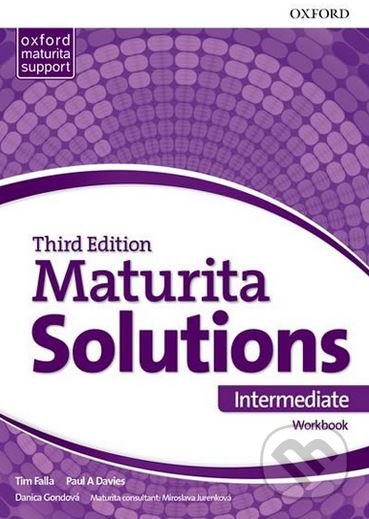 Maturita Solutions: Intermediate - Workbook - Tim Falla, Paul A. Davies, Oxford University Press, 2017