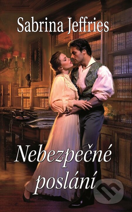 E-kniha: Nebezpečné poslání (Sabrina Jeffries)