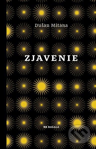 Zjavenie - Dušan Mitana - kniha z kategorie Společenská beletrie