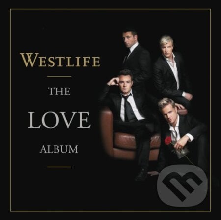 The Love Album - Westlife, Sony Music Entertainment, 2006