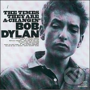 The Times They Are A-Changin - Bob Dylan, Columbia Pictures, 2005