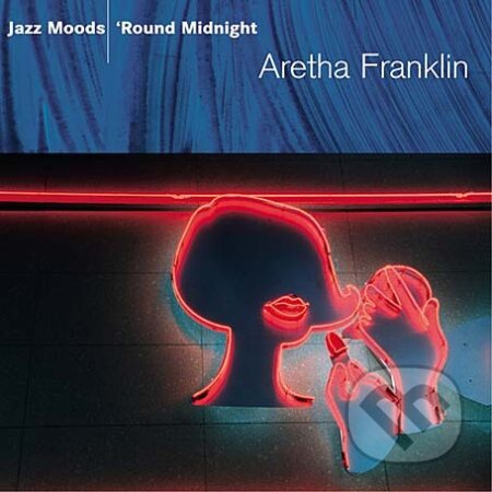 Jazz Moods - Aretha Franklin, Columbia Pictures, 2005