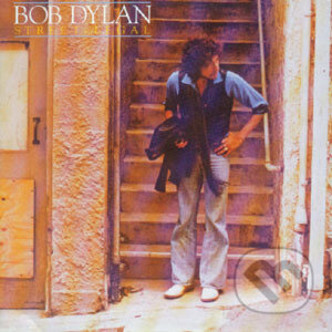 Street-Legal - Bob Dylan, Columbia Pictures, 2004