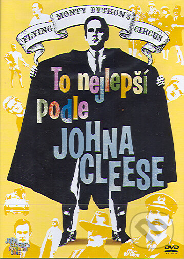 To nejlepší z Monty Python podle Johna Cleese - Graham Chapman, John Cleese, Bonton Film, 2006
