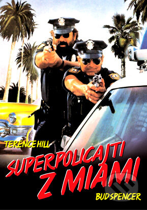 Superpolicajti z Miami - Bruno Corbucci, Bonton Film, 1985