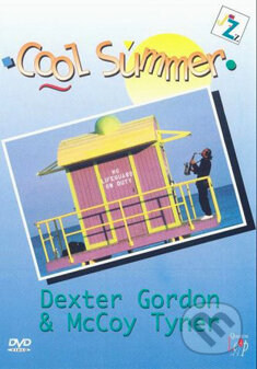 Dexter Gordon, McCoy Tyner: Cool Summer, , 2001