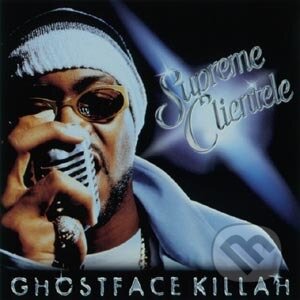 Ghostface Killah: Supreme Clientele, , 1999