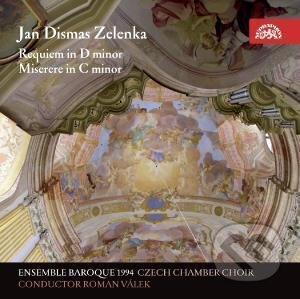 Requiem - Miserere - Jan Dismas Zelenka, Roman Válek, Czech Chamber Choir, Supraphon, 1995