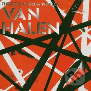 The best of Both Worlds - Van Halen, Warner Music, 2004