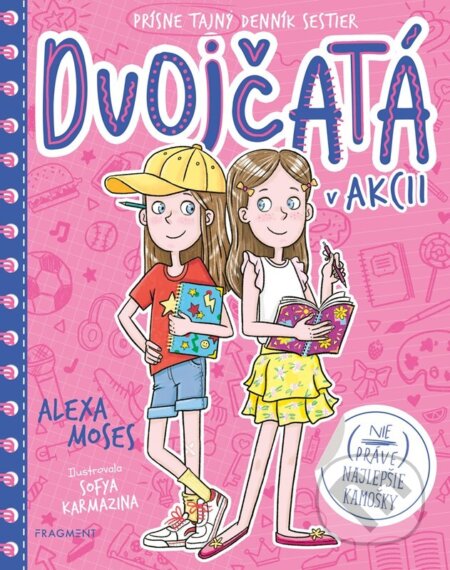 Dvojčatá v akcii: (Nie práve) najlepšie kamošky (Prísne tajný denník sestier) - kniha z kategorie Beletrie pro děti