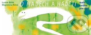 O hadech a háděti - Ludvík Běťák, Magdalena Říčná (ilustrátor) - kniha z kategorie Básničky