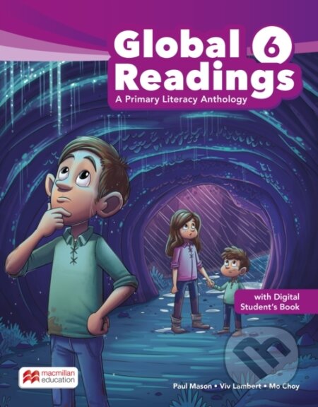 Global Readings - A Primary Literacy Anthology Level 6 Blended Pack