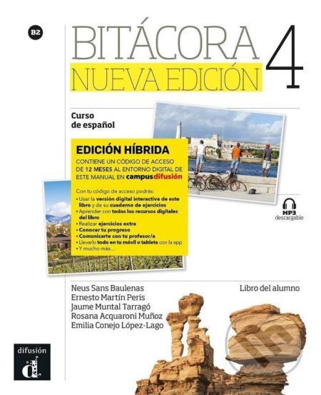 Kniha Bitácora 4 Nueva Ed. (B2) - Edición híbrida Libro del alumno + Campus (12 meses)