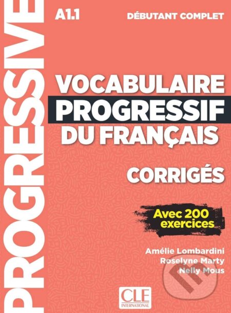Kniha: Vocabulaire Progressif Du Francais Nouve (Cle International). Cle International, 2018