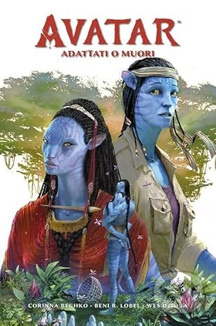 Kniha: Avatar: Adattati o Muori (Corinna Bechko a Beni R. Lobel)