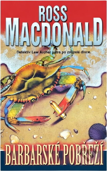 Kniha: Barbarské pobřeží (Ross Macdonald). , 2000