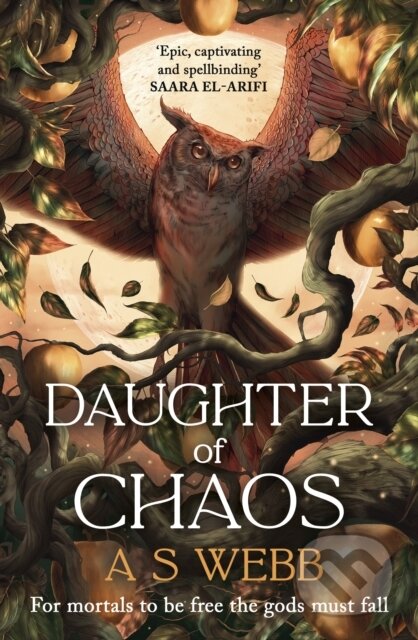 Kniha: Daughter of Chaos (A S Webb)