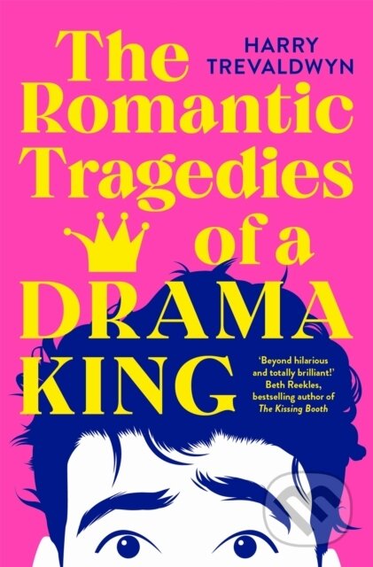 Kniha The Romantic Tragedies of a Drama King, 1. vydání