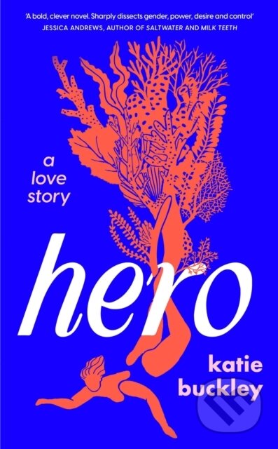 Kniha: Hero (Katie Buckley)