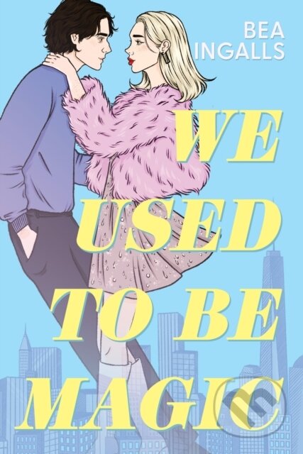 We Used To Be Magic koupíte na Martinus.cz