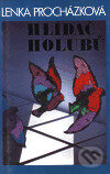Kniha: Hlídač holubů (Atlantis). Atlantis, 1999