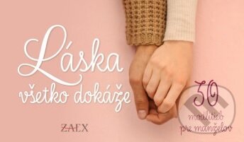 Láska všetko dokáže