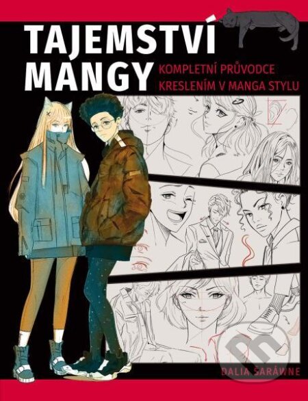 Tajemství mangy (Kompletní průvodce kreslením v manga stylu) - kniha z kategorie Malířství