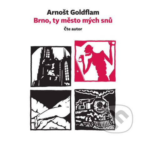 Audiokniha: Brno, ty město mých snů (Arnošt Goldflam)