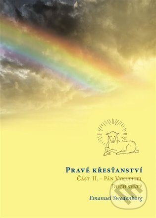 Kniha: Pravé křesťanství 2 (Emanuel Swedenborg)