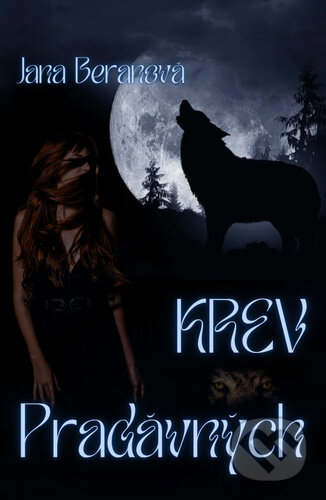 Krev Pradávných - Jana Beranová - kniha z kategorie Fantasy