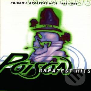 Poison: Greatest Hits 86-96 - Poison, EMI Music, 1996