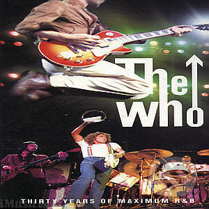 Hudobné CD: The Who: 30 Years Maximum R&B ()