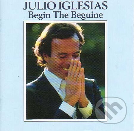 Begin The Beguine - Julio Iglesias, SonyBMG, 1998