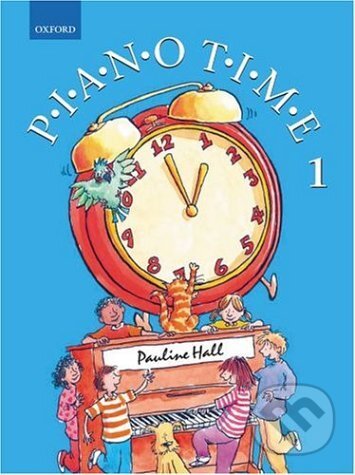 Piano Time - Pauline Hall, Oxford University Press, 2004