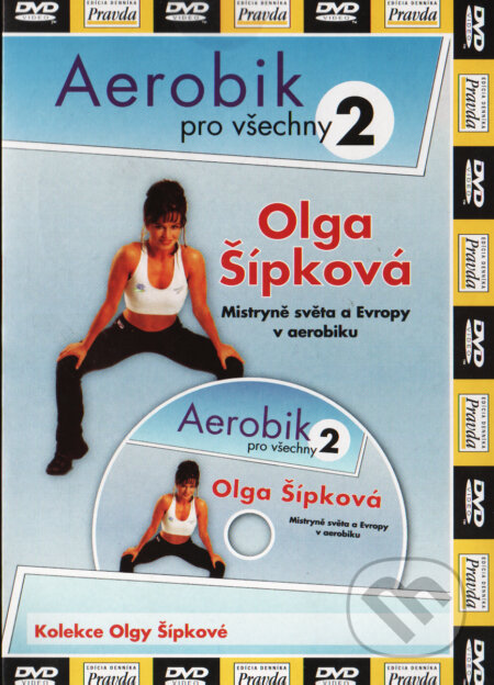 Olga Šípková: Aerobik pro všechny 2, Hollywood, 2007