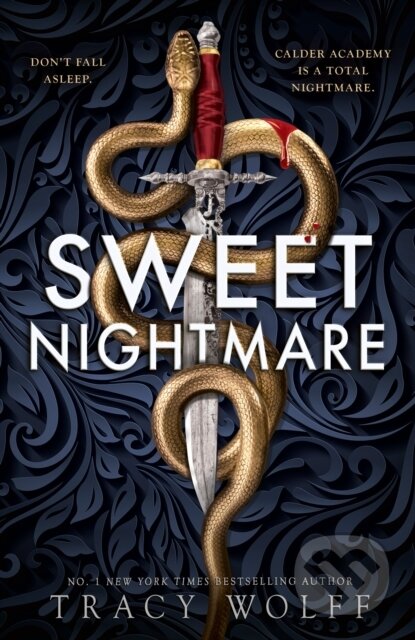 Sweet Nightmare - Tracy Wolff - kniha z kategorie Pro děti