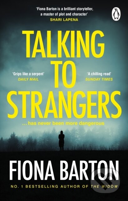 Kniha: Talking to Strangers (Fiona Barton)