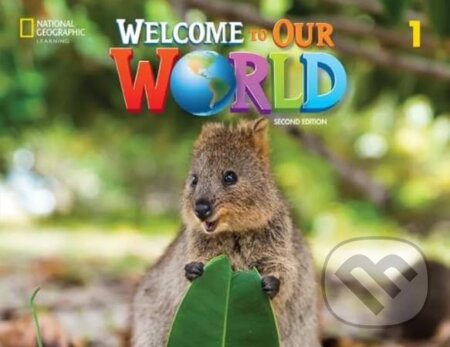 Kniha Welcome to Our World 1: Big Book Anthology