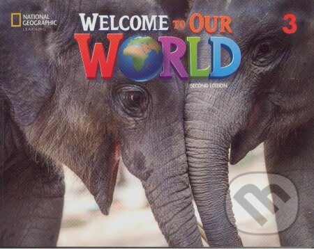 Welcome to our world 3 student's book (second edition) - kniha z kategorie Jazykové učebnice a slovníky