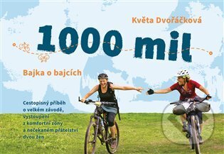 Kniha: 1000 mil (Květa Dvořáčková)